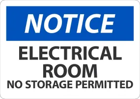 10" X 14" Blue, Black And White Aluminum Safety Signs "NOTICE ELECTRICAL ROOM NO STORAGE PERMITTED"