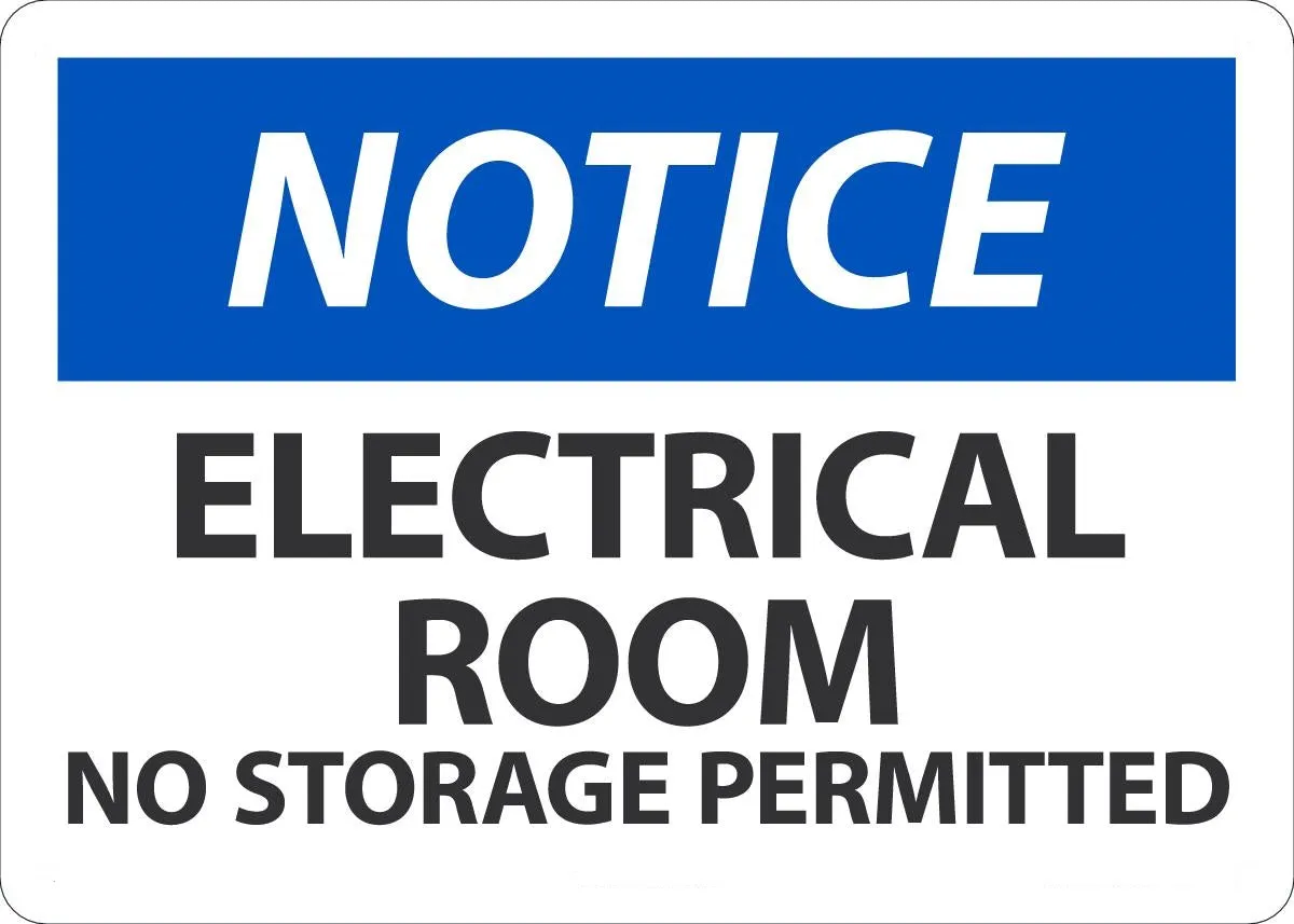 10" X 14" Blue, Black And White Aluminum Safety Signs "NOTICE ELECTRICAL ROOM NO STORAGE PERMITTED"