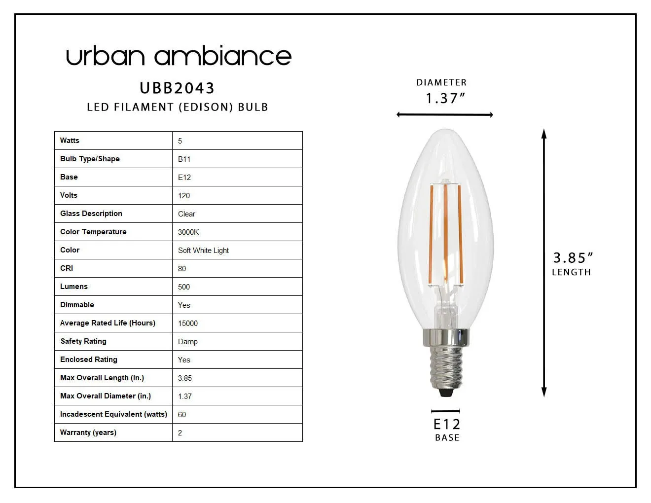 UBB2043 Luxury LED Bulbs, 60W Equivalent, Vintage Edison Style, B11 Shape, E12 Base (candelabra base), 3000K (soft white) - 4 PACK